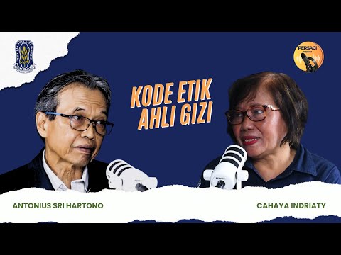 Kode Etik Ahli Gizi | PERSAGI Kabupaten Kudus PODCAST Eps. 14